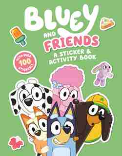 Bluey And Friends: A Sticker & Activity Book de Penguin Young Readers Licenses