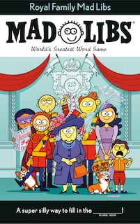 Front cover_Royal Family Mad Libs