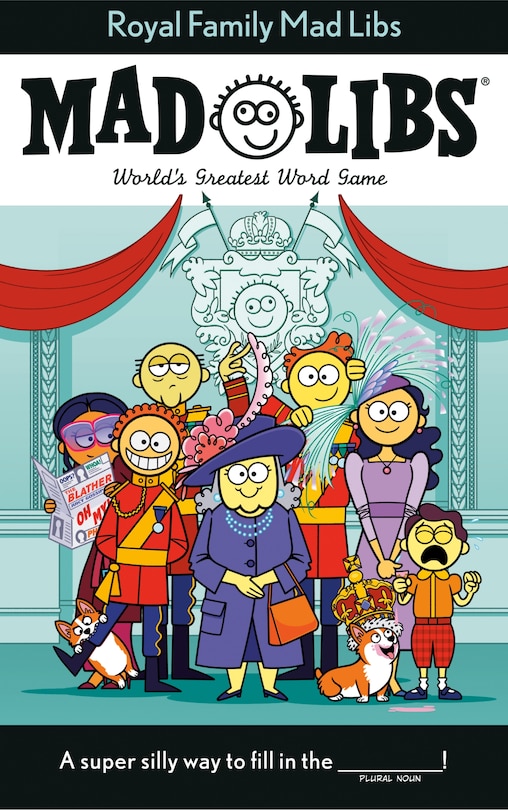 Front cover_Royal Family Mad Libs