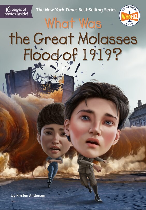 Front cover_What Was the Great Molasses Flood of 1919?