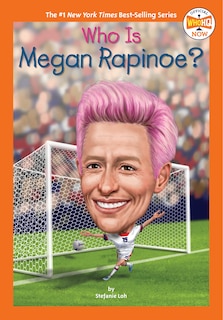 Front cover_Who Is Megan Rapinoe?