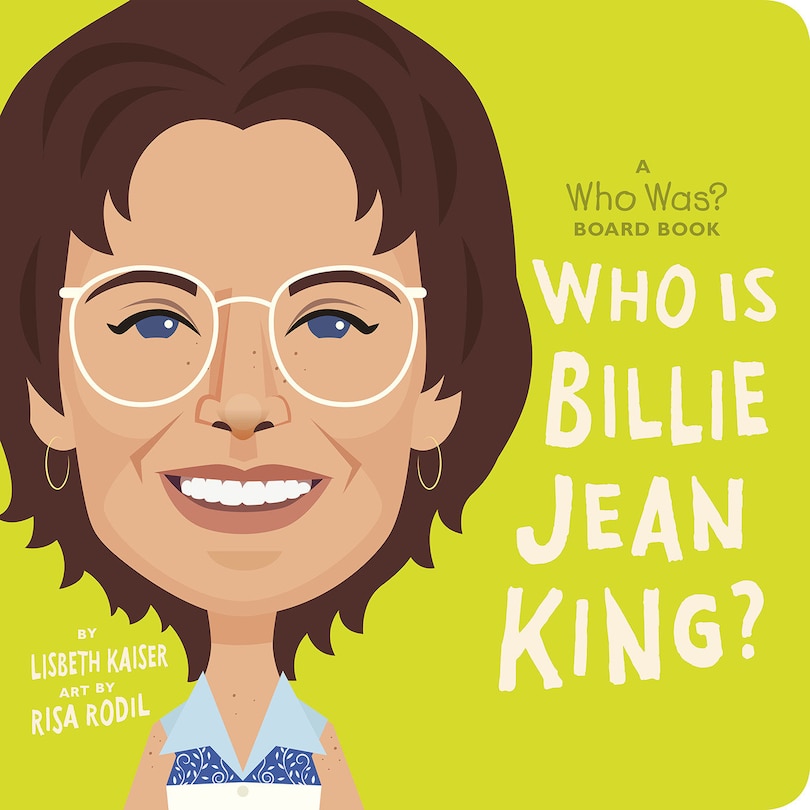 Couverture_Who Is Billie Jean King?: A Who Was? Board Book