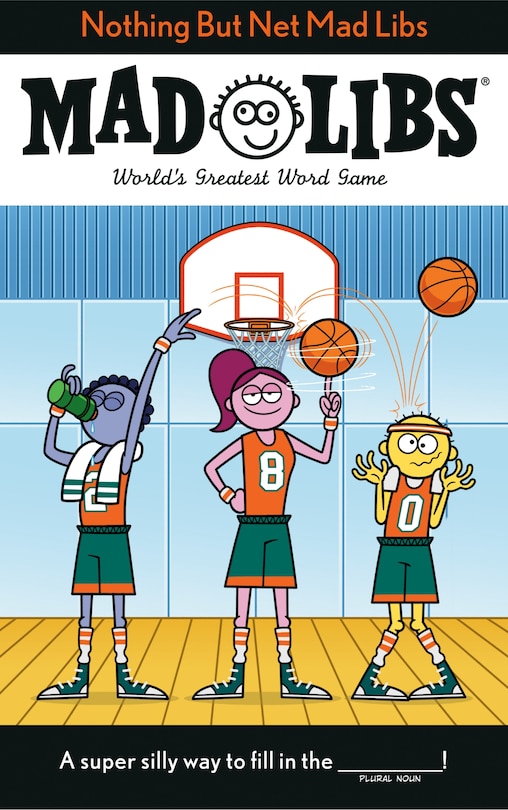 Front cover_Nothing But Net Mad Libs
