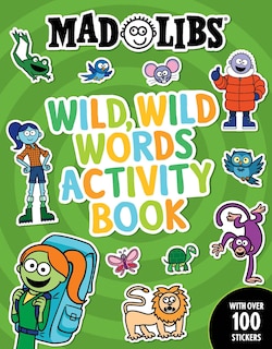 Front cover_Mad Libs Wild, Wild Words Activity Book