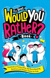 Couverture_The Best Would You Rather? Book