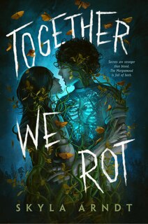 Front cover_Together We Rot
