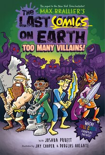 Front cover_The Last Comics on Earth: Too Many Villains!