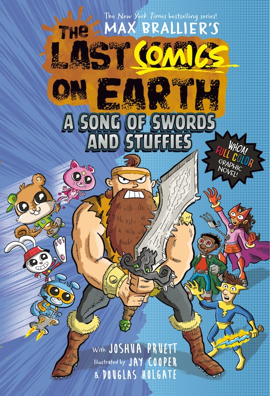 Front cover_The Last Comics on Earth: A Song of Swords and Stuffies