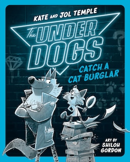 Couverture_The Underdogs Catch A Cat Burglar