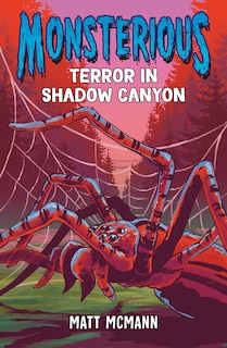 Front cover_Terror in Shadow Canyon (Monsterious, Book 3)