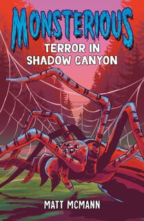 Front cover_Terror in Shadow Canyon (Monsterious, Book 3)