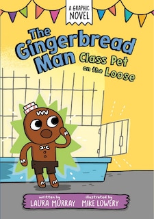 Couverture_The Gingerbread Man: Class Pet on the Loose: A Graphic Novel