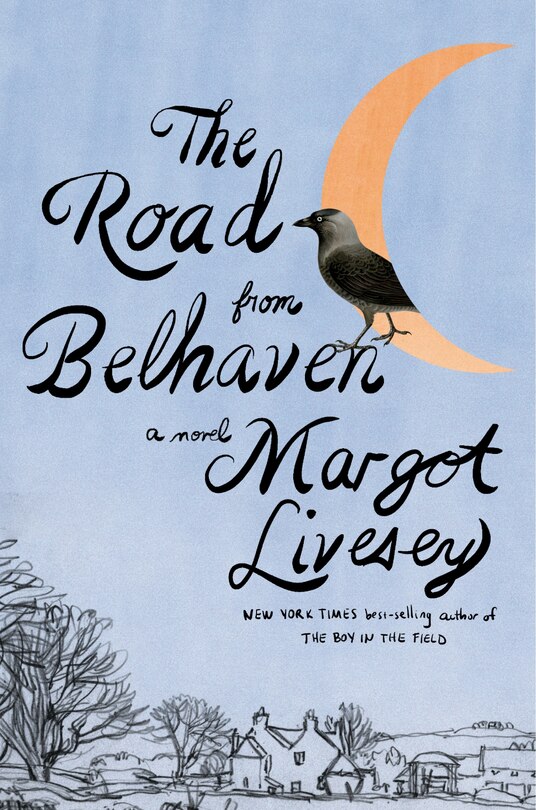 The Road from Belhaven: A novel image number 0