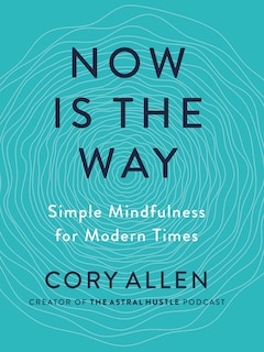 Front cover_Now Is The Way