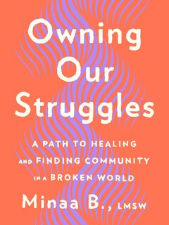Front cover_Owning Our Struggles