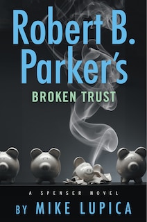 Front cover_Robert B. Parker's Broken Trust