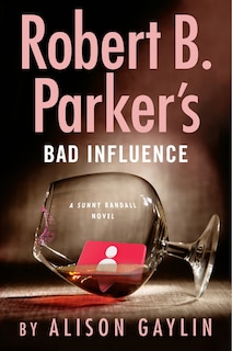 Front cover_Robert B. Parker's Bad Influence