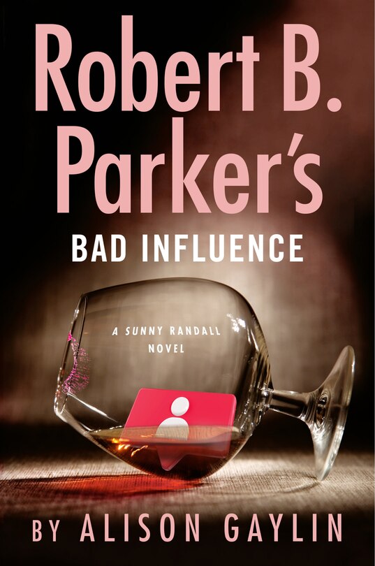 Front cover_Robert B. Parker's Bad Influence