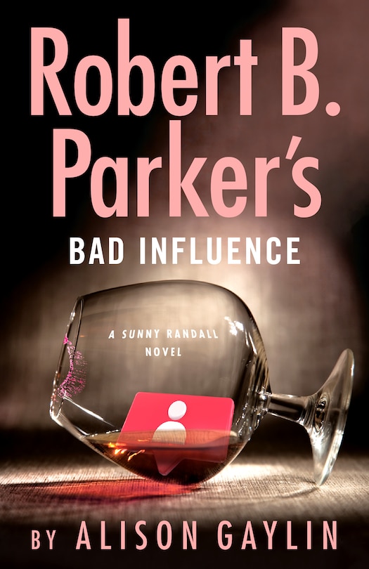 Front cover_Robert B. Parker's Bad Influence