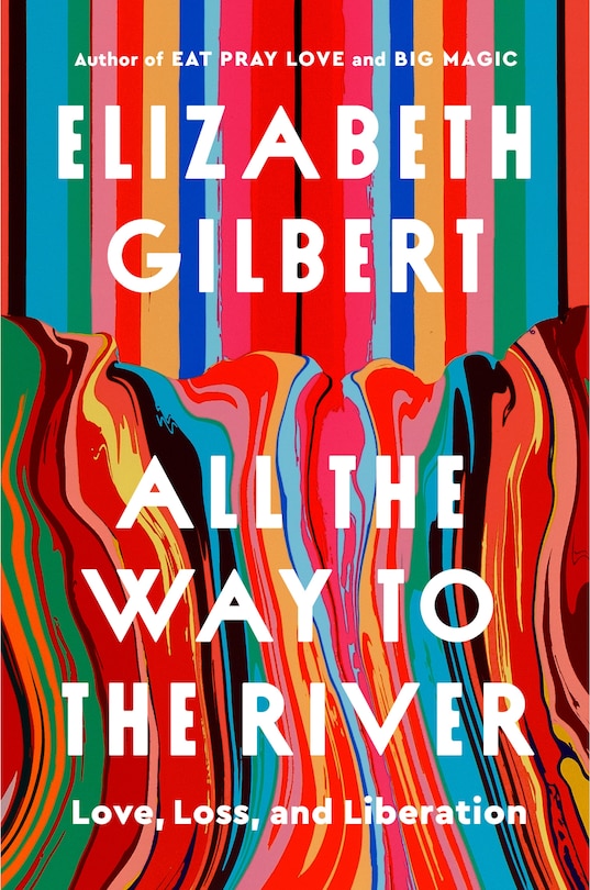 Front cover_All the Way to the River