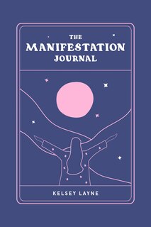 Front cover_The Manifestation Journal