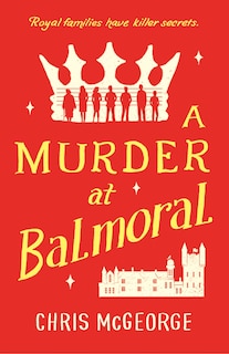 Front cover_A Murder At Balmoral