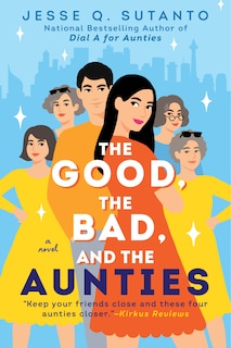 Couverture_The Good, the Bad, and the Aunties
