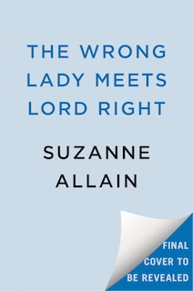 Front cover_The Wrong Lady Meets Lord Right