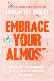 Front cover_Embrace Your Almost