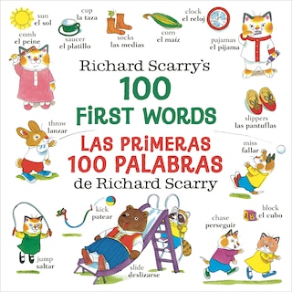 Front cover_Richard Scarry's 100 First Words/las Primeras 100 Palabras De Richard Scarry