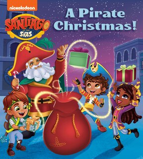 Front cover_A Pirate Christmas! (santiago Of The Seas)
