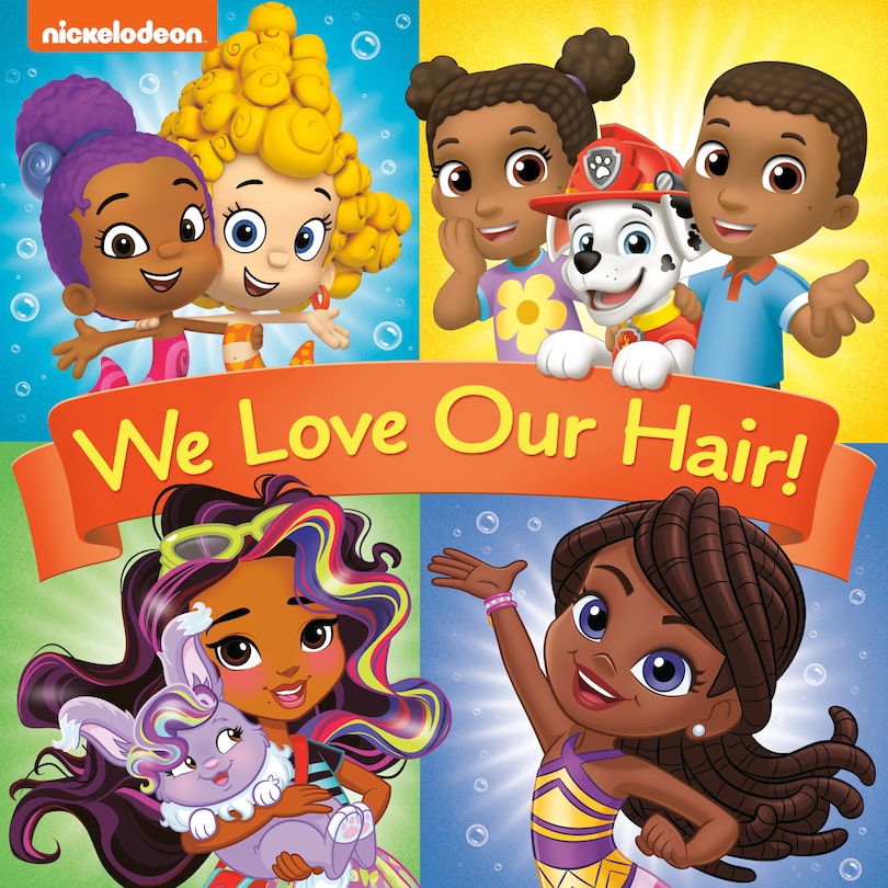 Front cover_We Love Our Hair! (Nickelodeon)