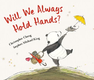 Front cover_Will We Always Hold Hands?
