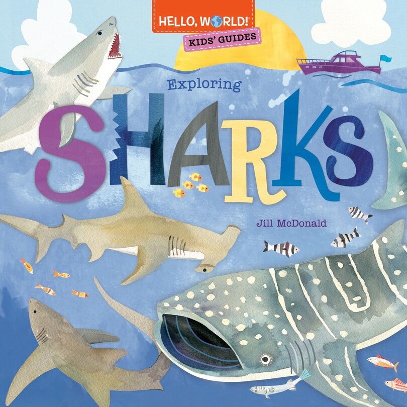 Couverture_Hello, World! Kids' Guides: Exploring Sharks