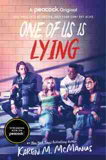 One Of Us Is Lying (tv Series Tie-in Edition) by Karen M. Mcmanus