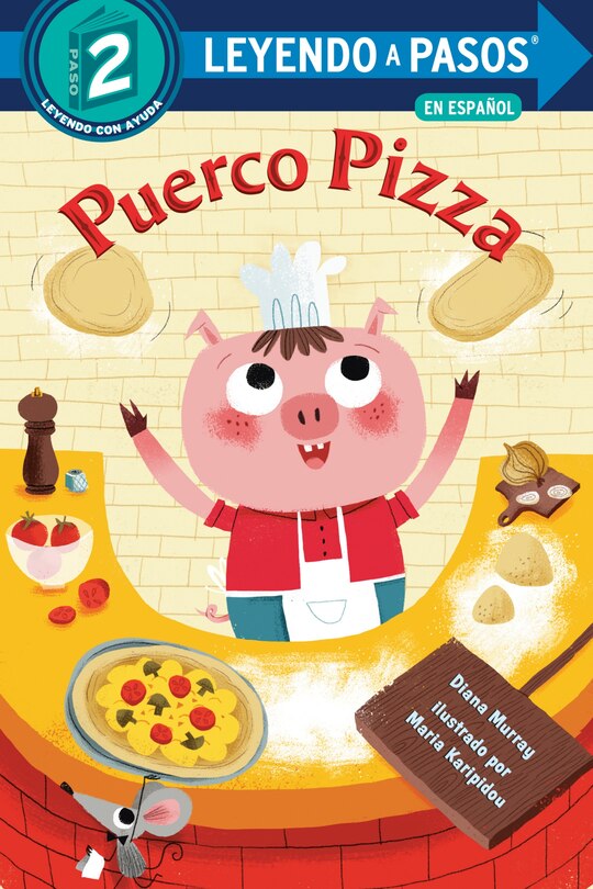 Front cover_Puerco Pizza (pizza Pig Spanish Edition)