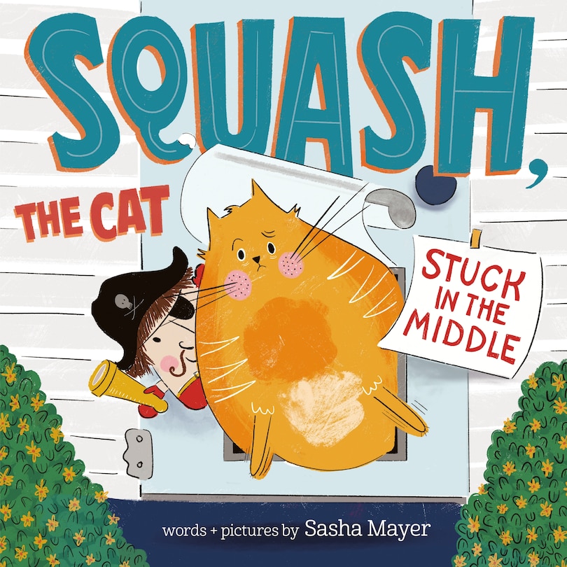 Front cover_Squash, the Cat: Stuck in the Middle