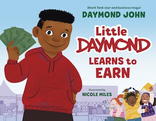 Front cover_Little Daymond Learns to Earn