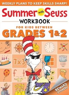 Front cover_Summer with Seuss Workbook: Grades 1-2