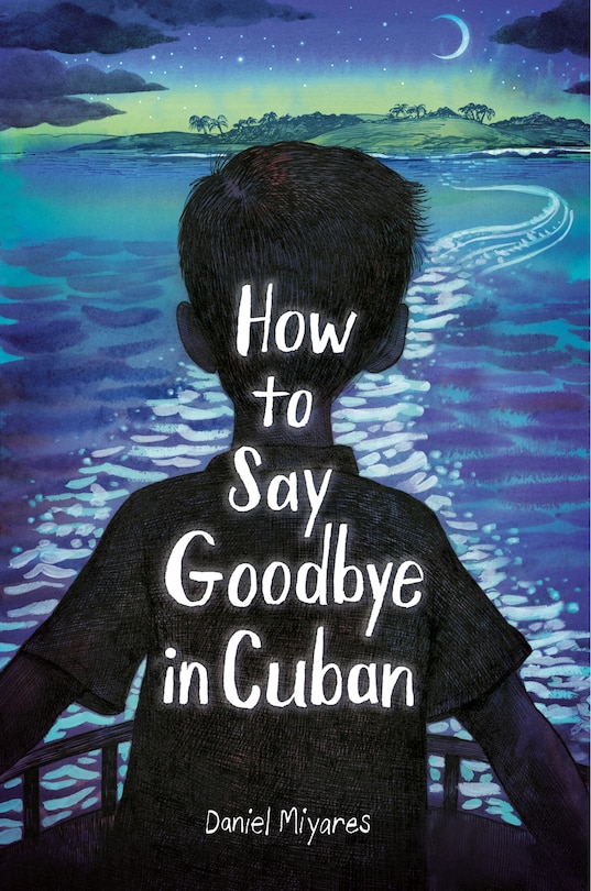 Couverture_How to Say Goodbye in Cuban