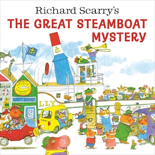 Couverture_Richard Scarry's The Great Steamboat Mystery