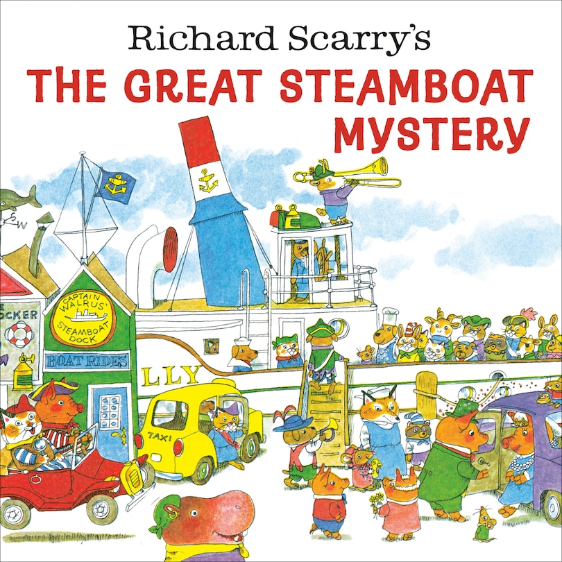Couverture_Richard Scarry's The Great Steamboat Mystery
