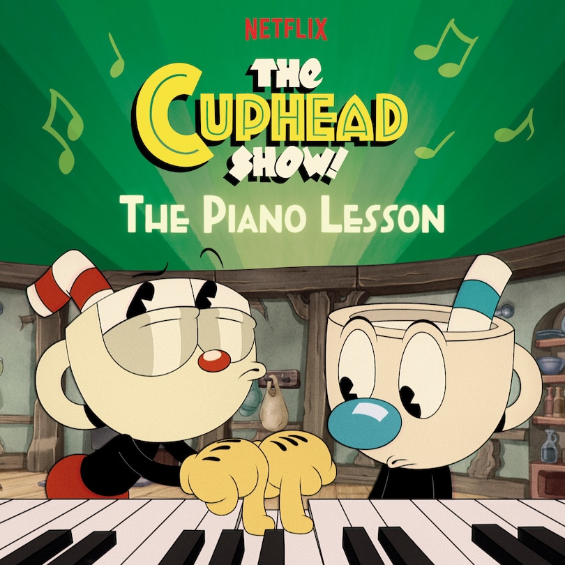 Front cover_The Piano Lesson (The Cuphead Show!)