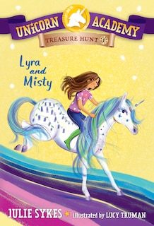 Front cover_Unicorn Academy Treasure Hunt #1: Lyra And Misty