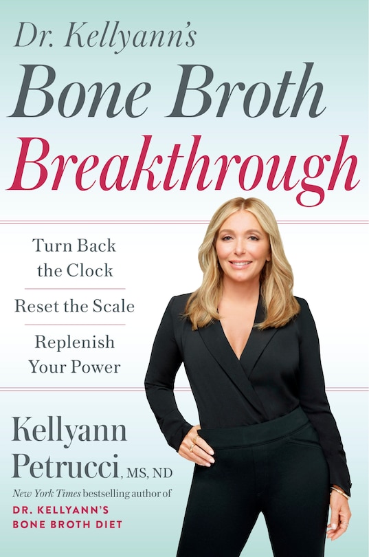 Couverture_Dr. Kellyann's Bone Broth Breakthrough