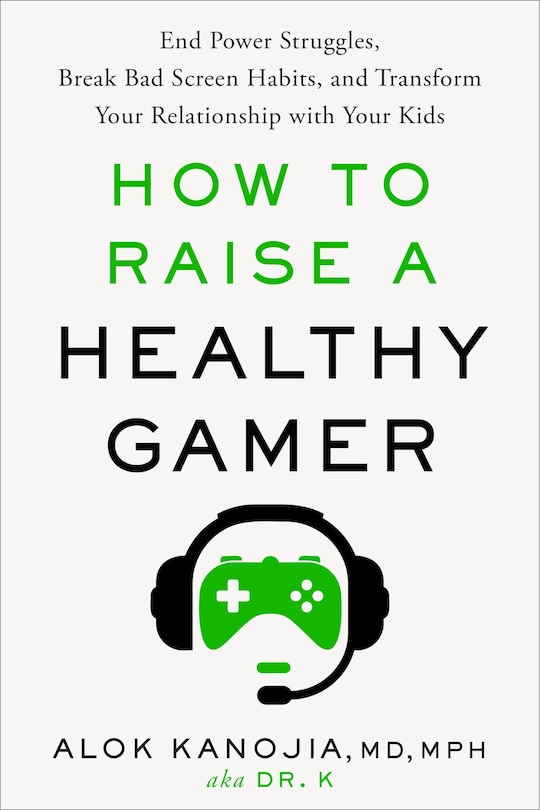 Front cover_How to Raise a Healthy Gamer