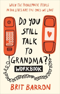 Couverture_Do You Still Talk to Grandma? Workbook