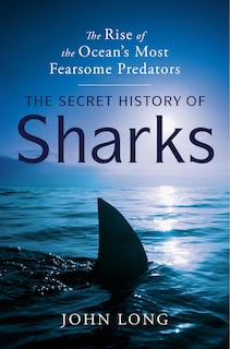 Front cover_The Secret History of Sharks