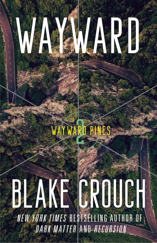 Wayward: Wayward Pines: 2