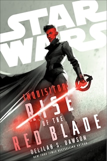 Couverture_Star Wars: Inquisitor: Rise of the Red Blade